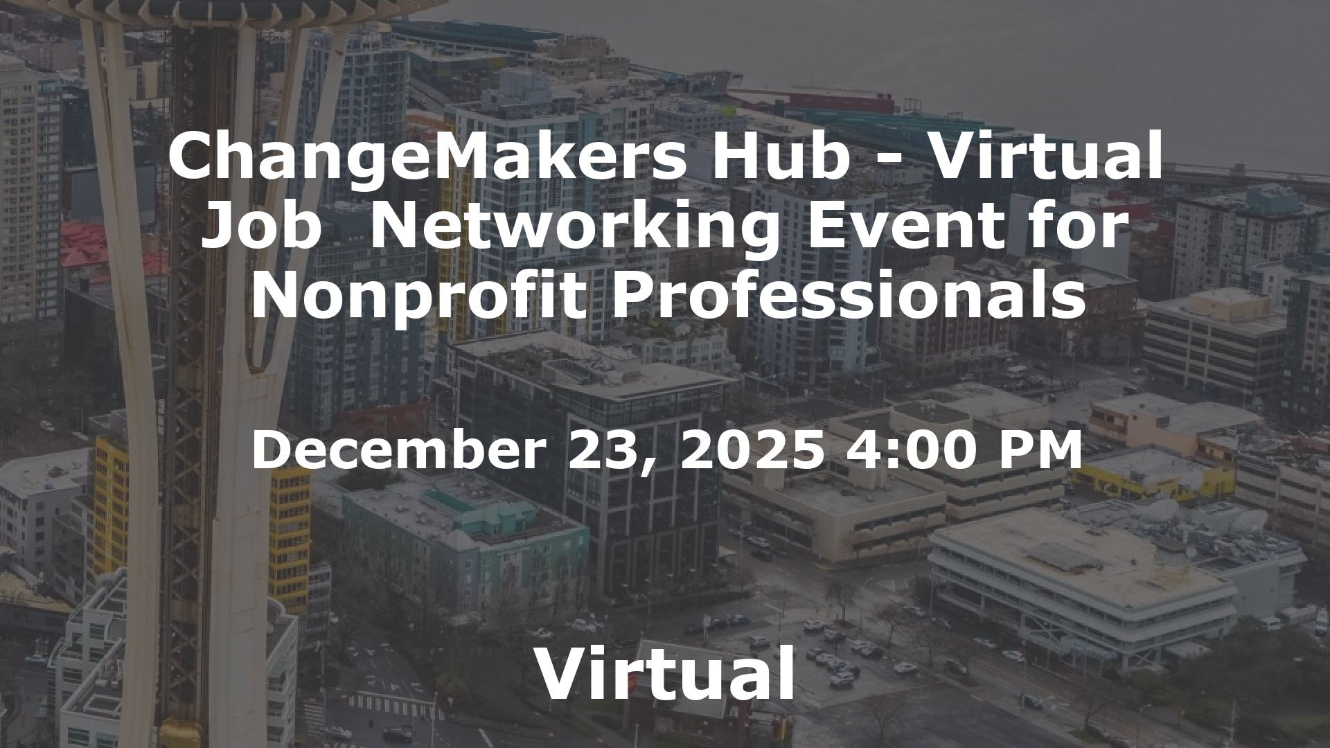 ChangeMakers Hub - Virtual Job  Networking Event for Nonprofit Professionals event image